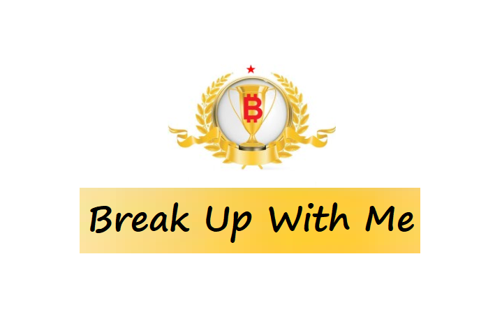 Break Up With Me